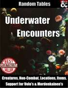Underwater Encounters - Random Encounter Tables