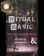 Ritual Magic for Fantasy Grounds (Codex Six of the Enchiridia Mysteria)