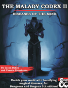The Malady Codex II: Diseases of the Mind