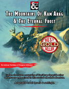 The Mountains of Kam'Arag and The Eternal Frost (One-shot adventure)