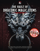 The Vault of Draconic Magic Items