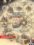 Gatetown Encounters #7 - Glorium