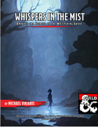 Whispers in the Mist - One Shot